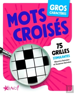 Bertrand.pt - Gros Caractères : Mots Croisés : 75 Grilles Stimulantes