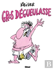 Gros Degueulasse
