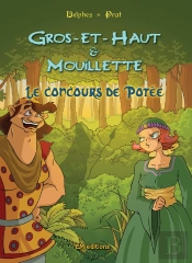 Gros-Et-Haut Et Mouillette ; Le Concours De Potée