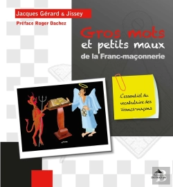 Bertrand.pt - Gros Mots Et Petits Maux De La Franc-Maçonnerie