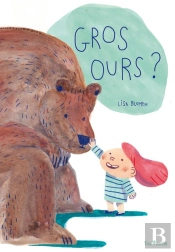 Gros Ours ?