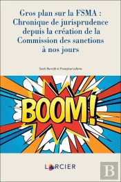 Gros Plan Sur La Fsma:Chronique Depuis La Création De La Commission Des Sanctions À Nos Jours