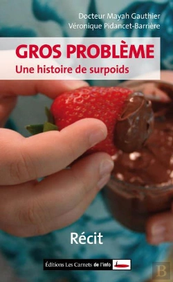 Bertrand.pt - Gros Problème ; Une Histoire De Surpoids