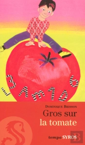 Gros Sur La Tomate