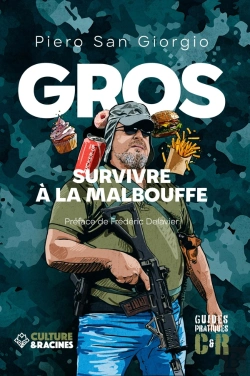 Bertrand.pt - Gros : Survivre À La Malbouffe