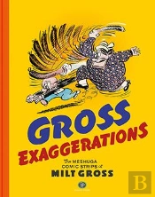 Gross Exaggerations