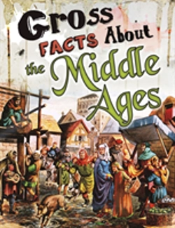 Bertrand.pt - Gross Facts About The Middle Ages