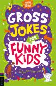 Gross Jokes For Funny Kids