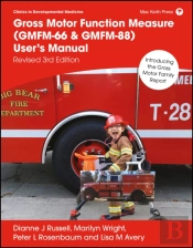 Gross Motor Function Measure (Gmfm-66 & Gmfm-88) User'S Manual
