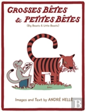 Grosses Betes & Petites Betes (Big Beasts And Little Beasts)