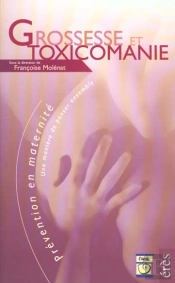 Grossesse Et Toxicomanie