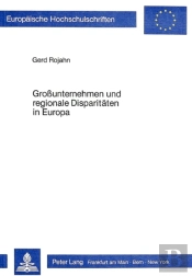 Grossunternehmen Und Regionale Disparitaeten In Europa