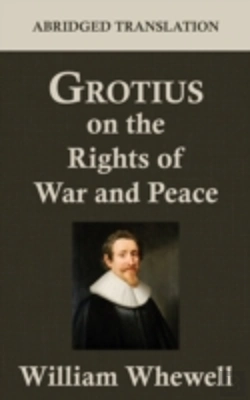 Bertrand.pt - Grotius On The Rights Of War And Peace