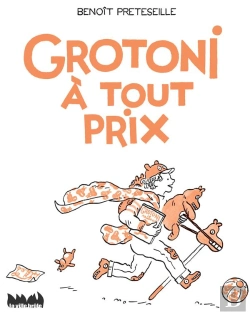 Bertrand.pt - Grotoni A Tout Prix