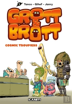 Bertrand.pt - Grott & Brott T02 : Ici, On Parle Terrien
