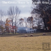 Grotta House By Richard Meier