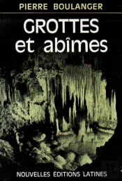 Grottes Et Abimes