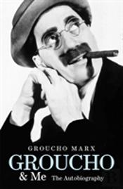 Groucho And Me