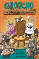 Groucho The Grouchy Groundhog