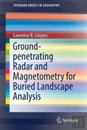 Ground-Penetrating Radar And Magnetometry For Buried Landscape Analysis