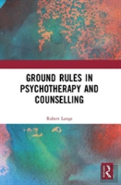 Ground Rules In Psychotherapy And Counselling