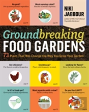 Groundbreaking Food Gardens