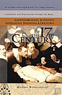 Bertrand.pt - Groundbreaking Scientific Experiments, Inventions, And Discoveries Of The 17th Century