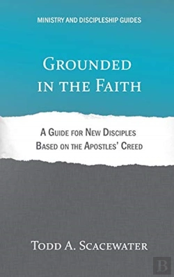 Bertrand.pt - Grounded In The Faith: A Guide For New D