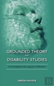 Grounded Theory And Disability Studies