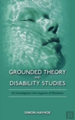 Bertrand.pt - Grounded Theory And Disability Studies