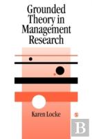 Grounded Theory In Management Research