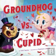 Groundhog Vs. Cupid