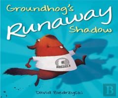 Groundhog'S Runaway Shadow
