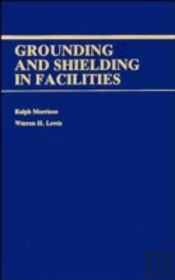 Grounding And Shielding In Facilities