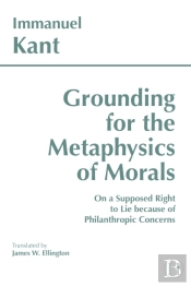 Grounding For The Metaphysics Of Morals