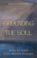 Grounding The Soul