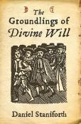 Groundlings Of Divine Will