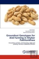 Groundnut Genotypes For Arid Farming In Khyber Pakhtunkhwa