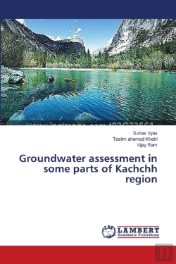 Bertrand.pt - Groundwater Assessment In Some Parts Of Kachchh Region