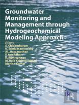 Groundwater Monitoring And Management Through Hydrogeochemical Modeling Approach