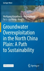Groundwater Overexploitation In The North China Plain: A Path To Sustainability