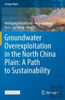 Groundwater Overexploitation In The North China Plain: A Path To Sustainability