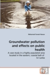 Groundwater Pollution And Effects On Public Health