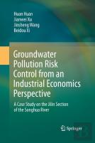 Groundwater Pollution Risk Control From An Industrial Economics Perspective