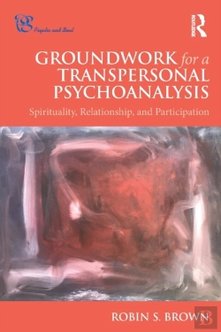 Bertrand.pt - Groundwork For A Transpersonal Psychoanalysis