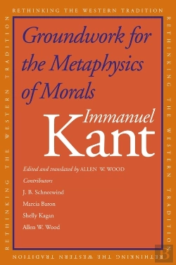 Bertrand.pt - Groundwork For The Metaphysics Of Morals