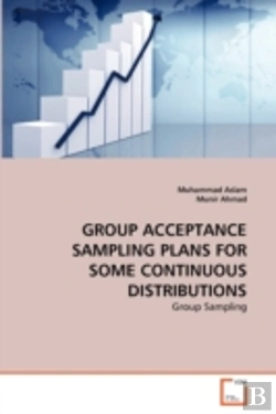 Bertrand.pt - Group Acceptance Sampling Plans For Some Continuous Distributions