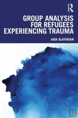 Bertrand.pt - Group Analysis For Refugees Experiencing Trauma