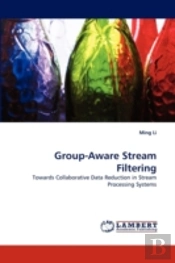 Group-Aware Stream Filtering