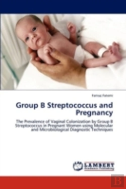 Bertrand.pt - Group B Streptococcus And Pregnancy